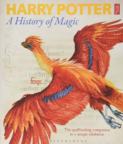 Harry Potter. A History of Magic